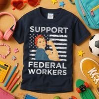 Support Federal Workers Protect Defend Employees Jobs Kids T-Shirt thumb 3