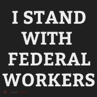 Support Federal Workers I Stand With Federal Employees Women's Sweatshirt thumb 2