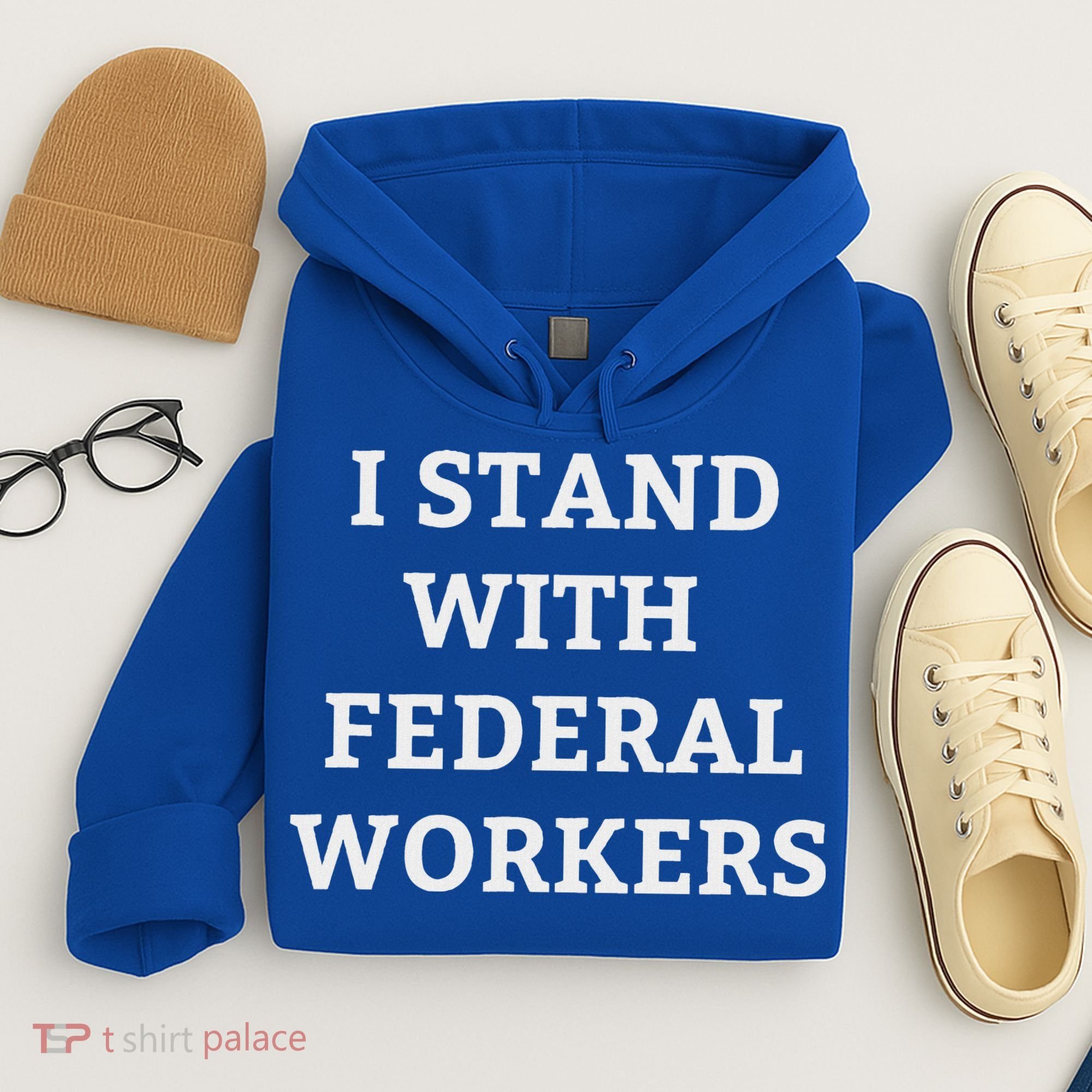 Support Federal Workers I Stand With Federal Employees Hoodie