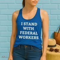 Support Federal Workers I Stand With Federal Employees Women's Tank Top thumb 2