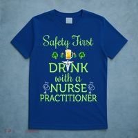 Safety First With A Nurse Practitioner Nursing Pun Gift T-Shirt thumb 5