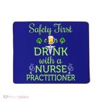 Safety First With A Nurse Practitioner Nursing Pun Gift Mousepad thumb 0