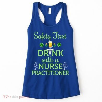 Safety First With A Nurse Practitioner Nursing Pun Gift Women's Tank Top