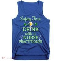 Safety First With A Nurse Practitioner Nursing Pun Gift Tank Top thumb 0