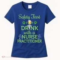 Safety First With A Nurse Practitioner Nursing Pun Gift Women's T-Shirt thumb 0
