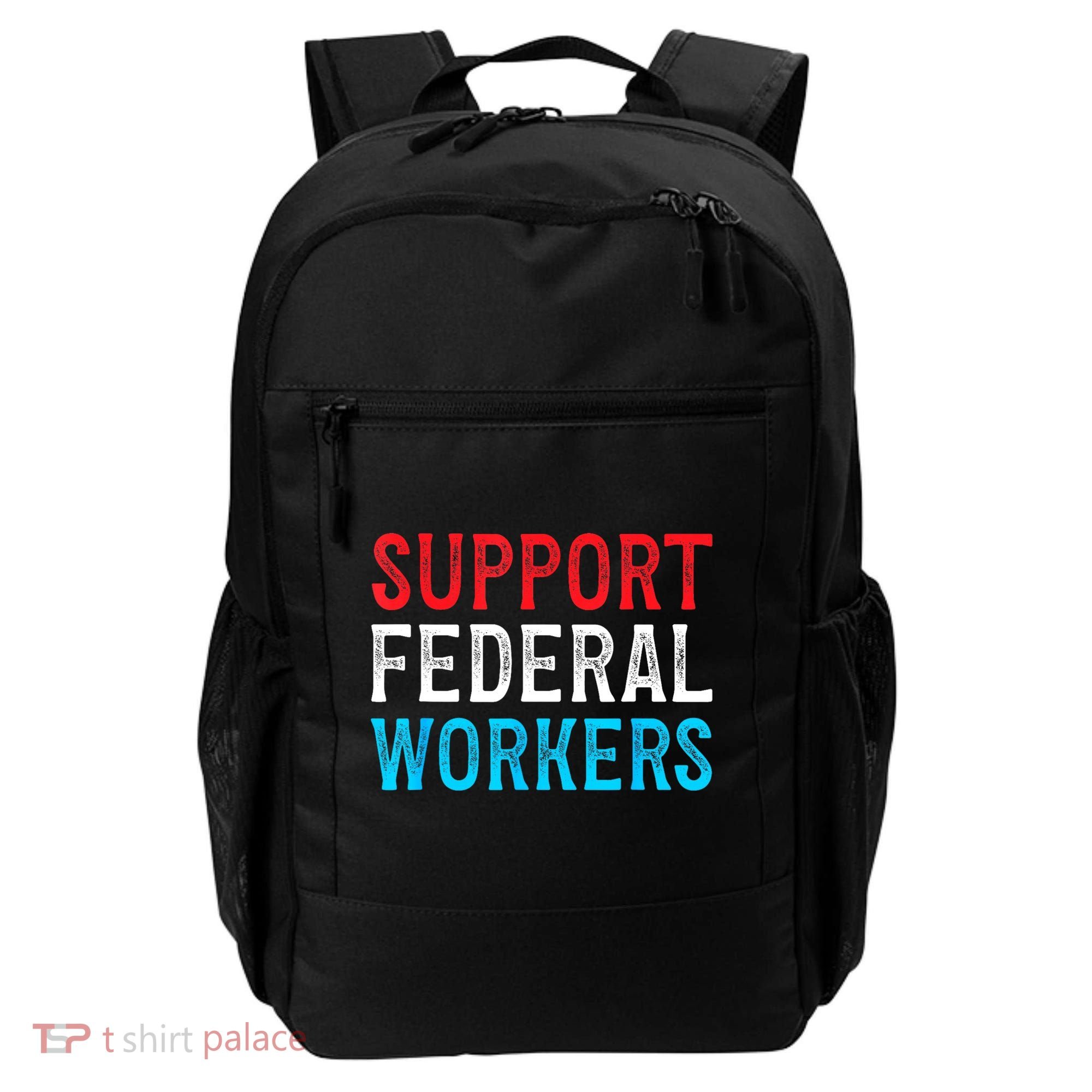 Support Federal Workers Protect Defend Employees Jobs Backpack