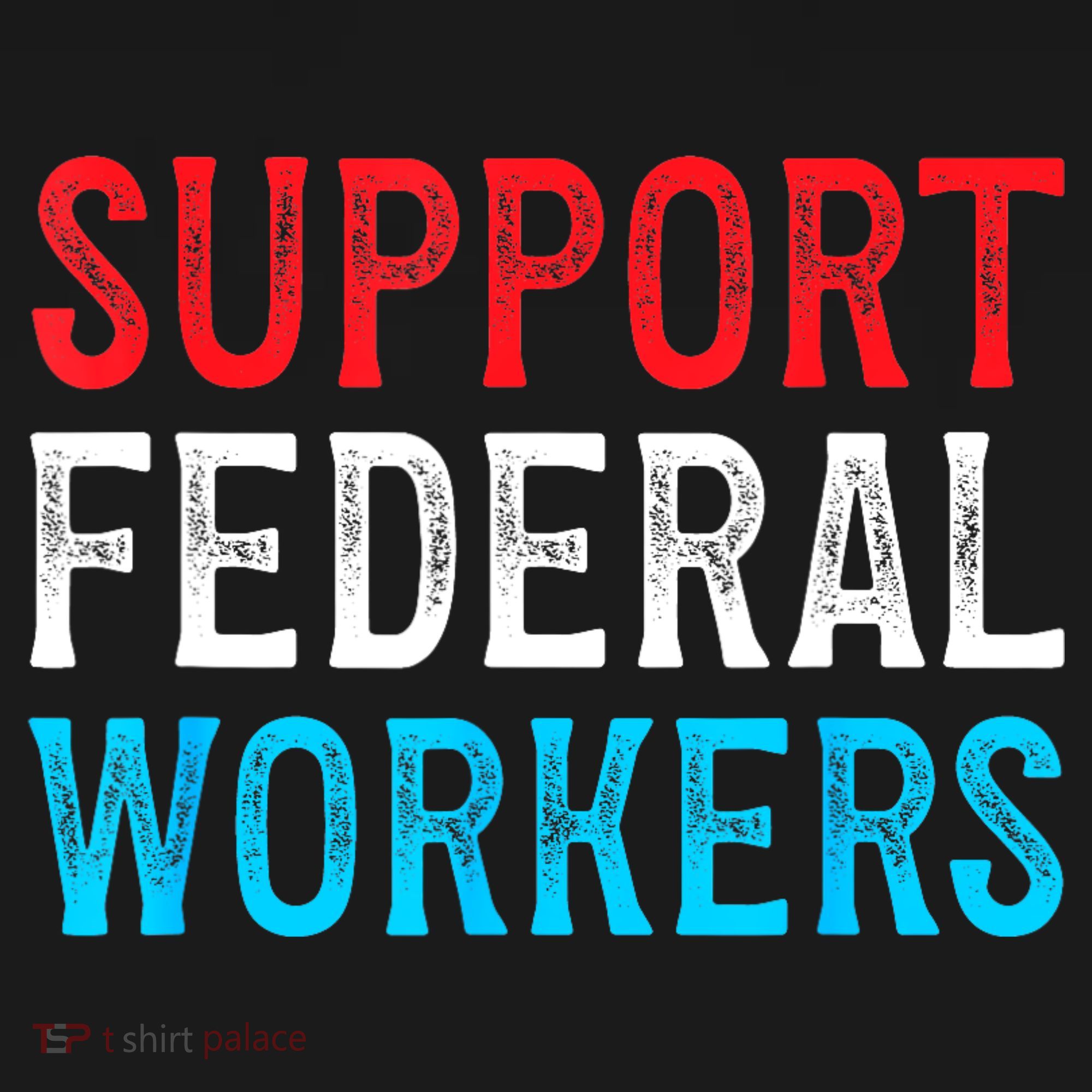 Support Federal Workers Protect Defend Employees Jobs Baby Bodysuit