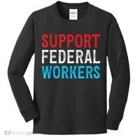 Support Federal Workers Protect Defend Employees Jobs Kids Long Sleeve Shirt thumb 0