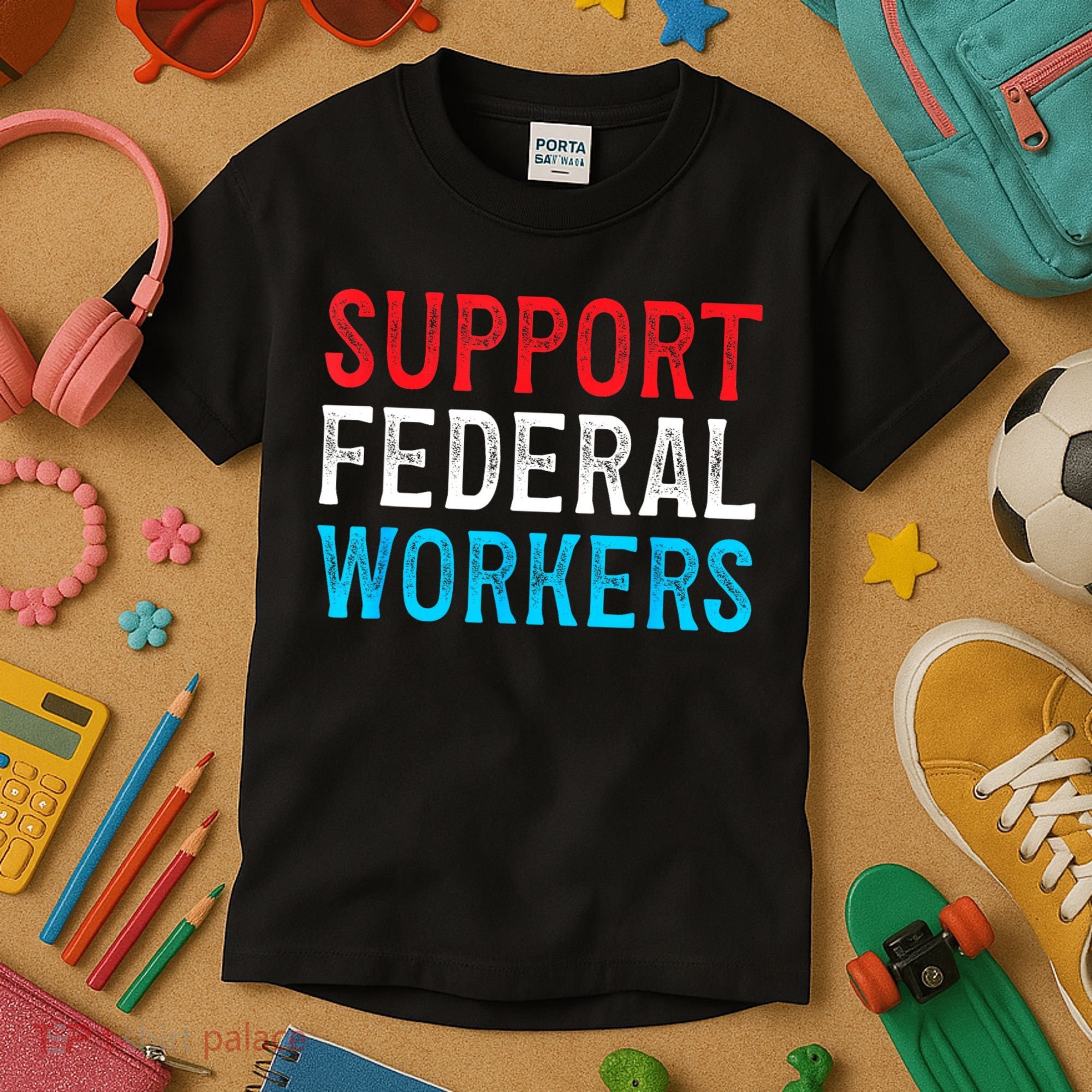 Support Federal Workers Protect Defend Employees Jobs Kids T-Shirt