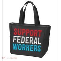 Support Federal Workers Protect Defend Employees Jobs Tote Bag thumb 3
