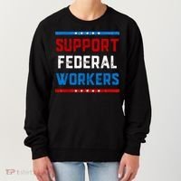 Support Federal Workers Protect Defend Employees Jobs Women's Sweatshirt thumb 0