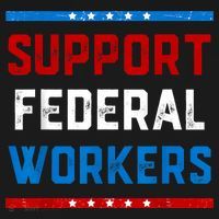 Support Federal Workers Protect Defend Employees Jobs Sweatshirt thumb 3
