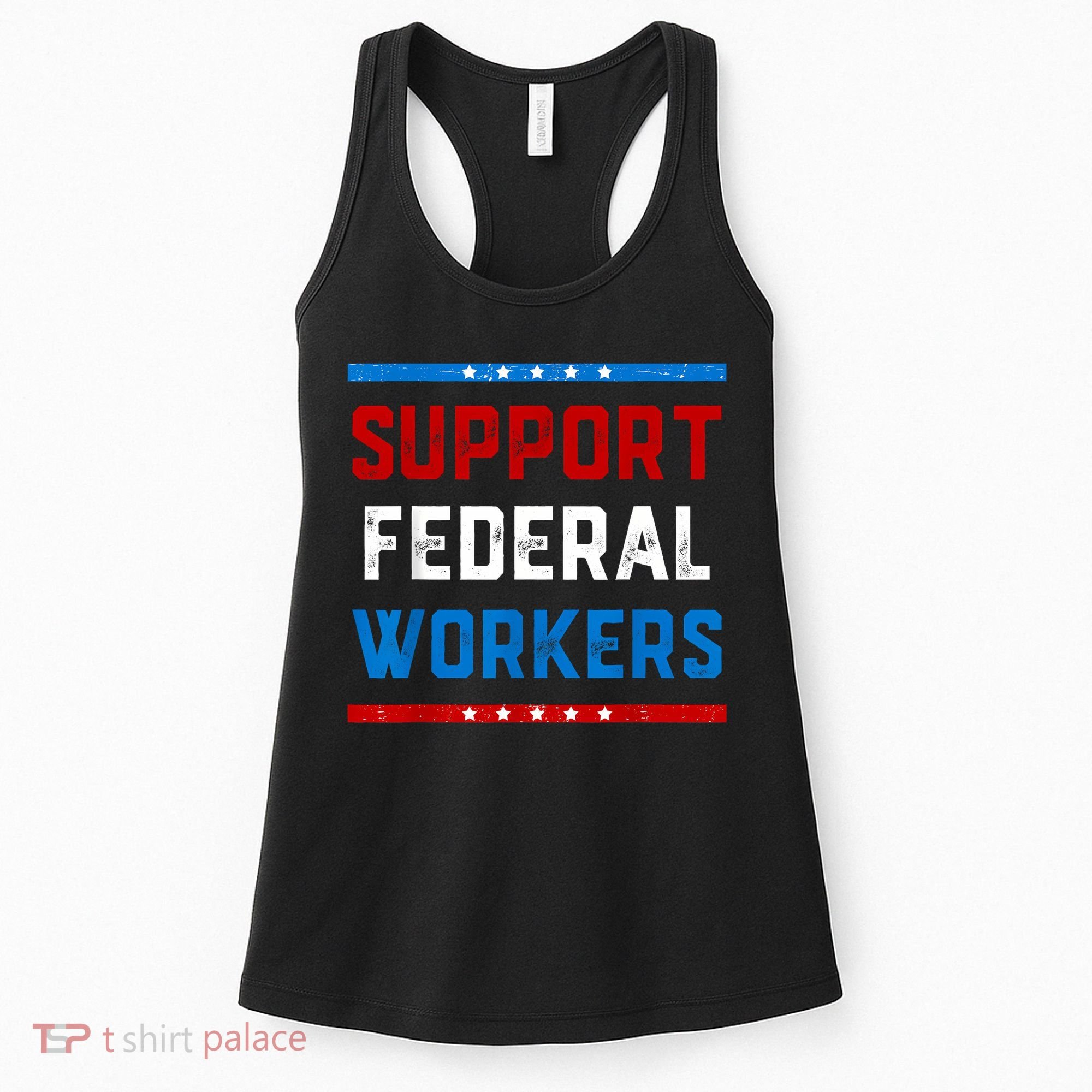 Support Federal Workers Protect Defend Employees Jobs Women's Tank Top