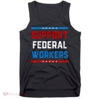 Support Federal Workers Protect Defend Employees Jobs Tank Top thumb 0
