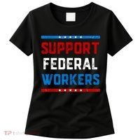 Support Federal Workers Protect Defend Employees Jobs Women's T-Shirt thumb 0
