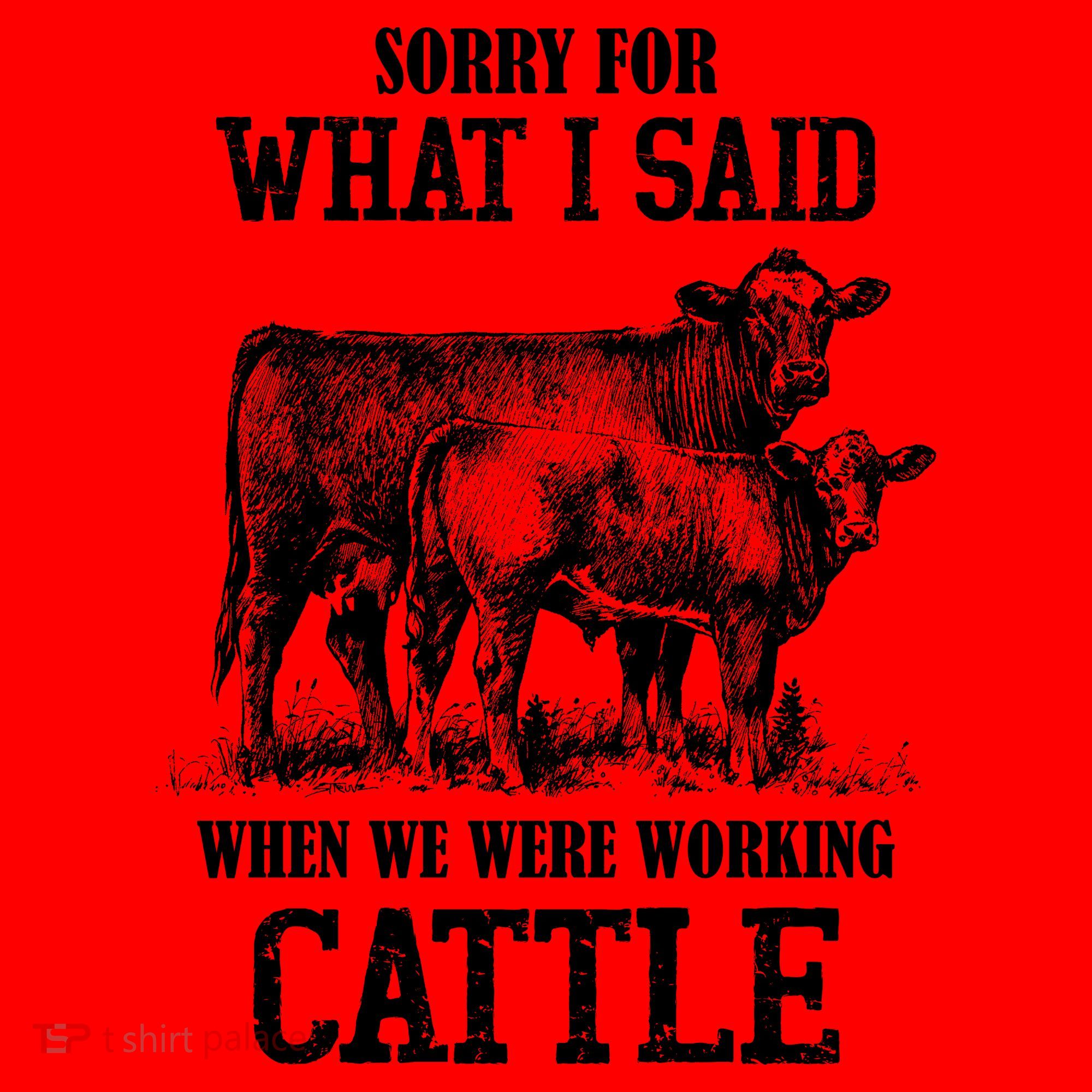 Sorry For What I Said When We Were Working Cattle Farmer Farm Cows Santa Hat