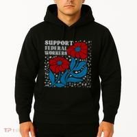 Support Federal Workers  Anti Trump . Hoodie thumb 2