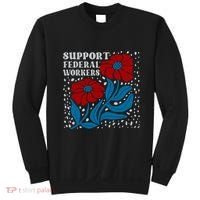 Support Federal Workers  Anti Trump . Sweatshirt thumb 0