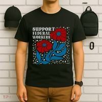 Support Federal Workers  Anti Trump . T-Shirt thumb 6