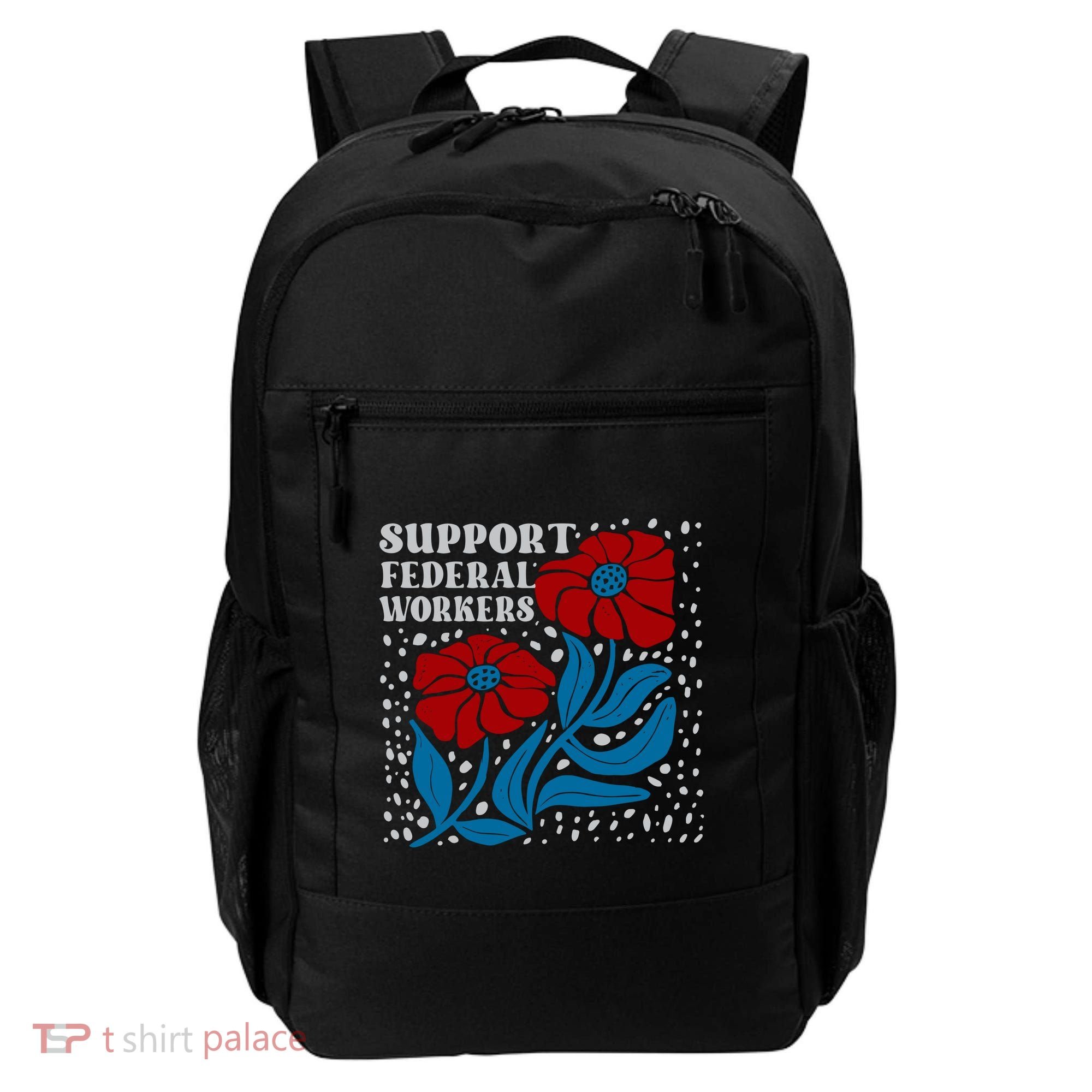 Support Federal Workers  Anti Trump . Backpack