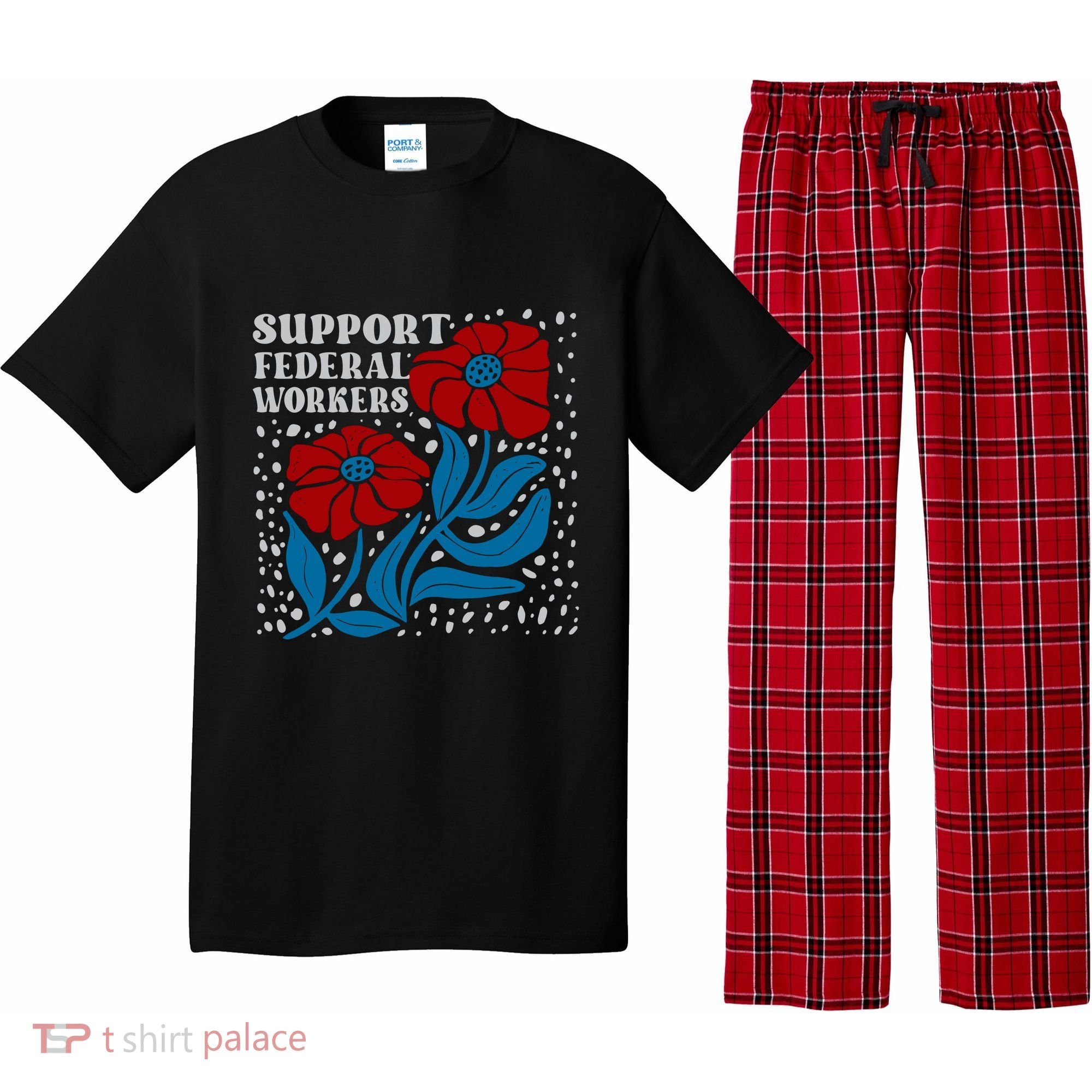 Support Federal Workers  Anti Trump . Pajama Set