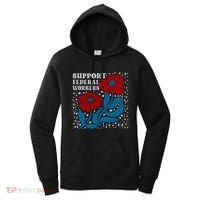 Support Federal Workers  Anti Trump . Women's Hoodie thumb 0