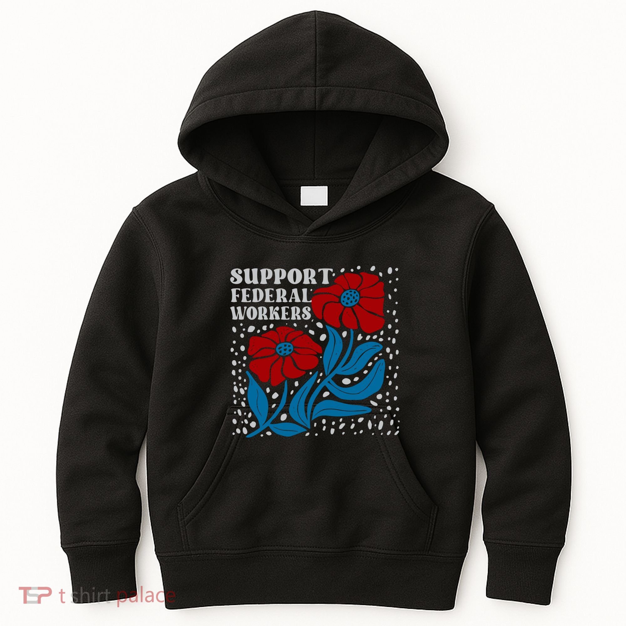 Support Federal Workers  Anti Trump . Kids Hoodie