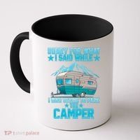 Sorry For What I Said While I Was Trying To Park The Camper Coffee Mug thumb 0