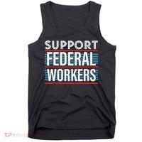Support Federal Workers Tank Top thumb 0