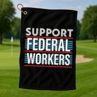 Support Federal Workers Golf Towel thumb 1