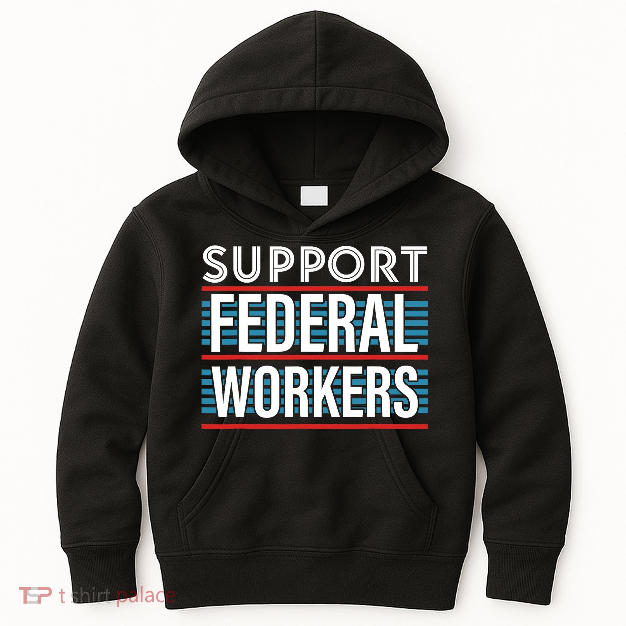 Support Federal Workers Kids Hoodie