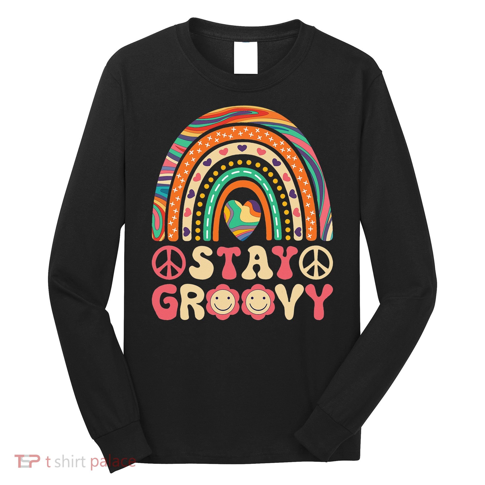 Stay Groovy 60s Outfit 70s Theme Costume Cute Rainbow Hippie Long Sleeve Shirt