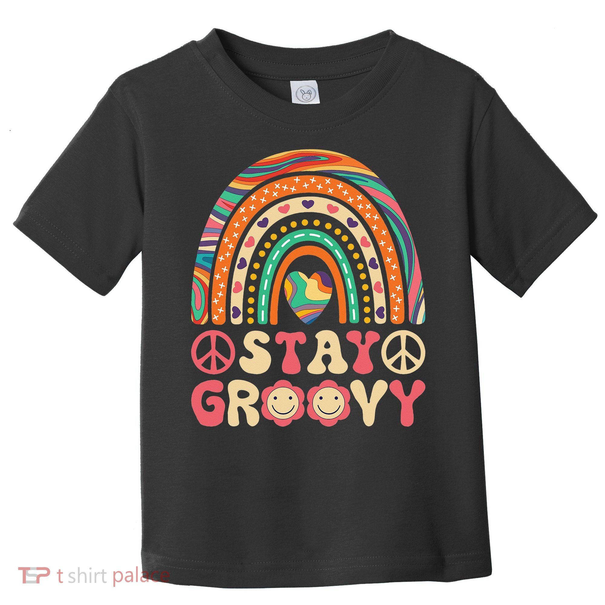 Stay Groovy 60s Outfit 70s Theme Costume Cute Rainbow Hippie Toddler T-Shirt