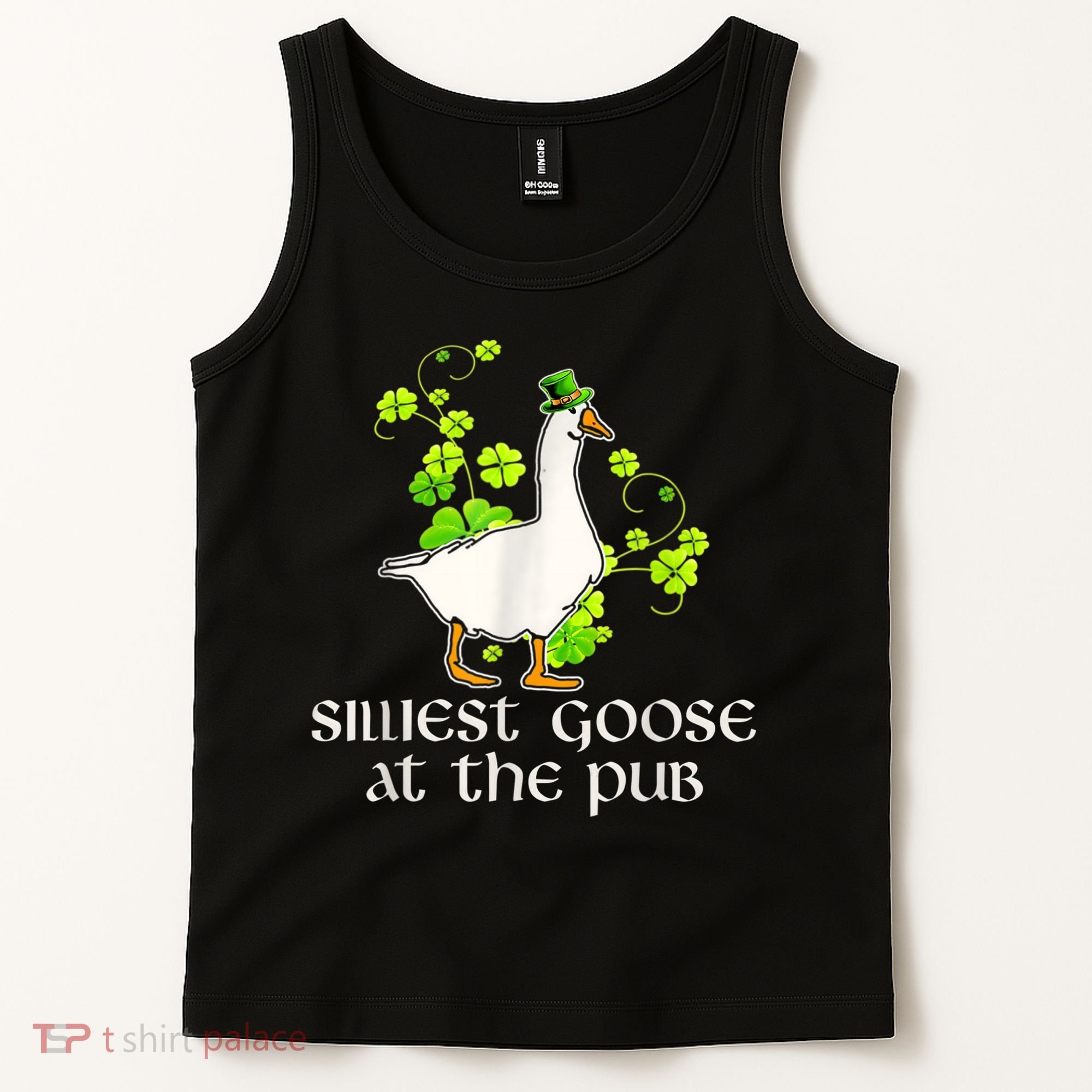 Silliest Goose At The Pub Funny St Patricks Day Tank Top