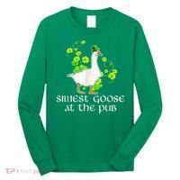 Silliest Goose At The Pub Funny St Patricks Day Long Sleeve Shirt thumb 0