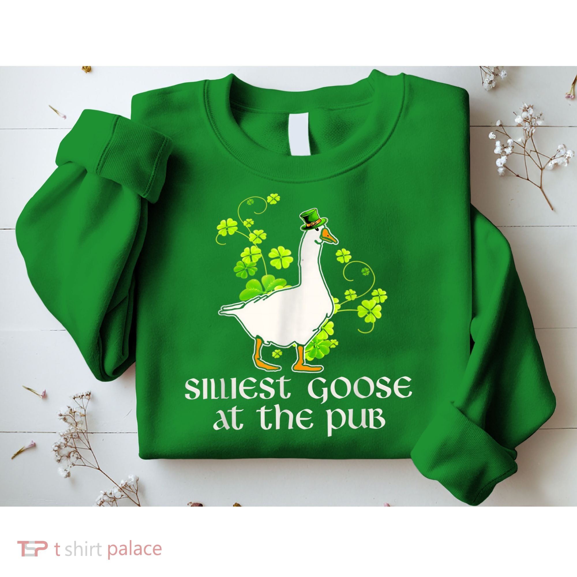Silliest Goose At The Pub Funny St Patricks Day Sweatshirt