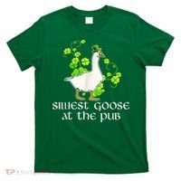 Silliest Goose At The Pub Funny St Patricks Day T-Shirt thumb 0