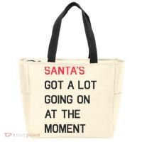 SantaS Got A Lot Going On At The Moment Christmas Holiday Tote Bag thumb 0