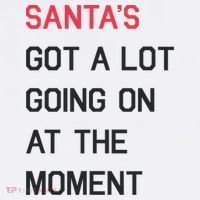 SantaS Got A Lot Going On At The Moment Christmas Holiday Sweatshirt thumb 3