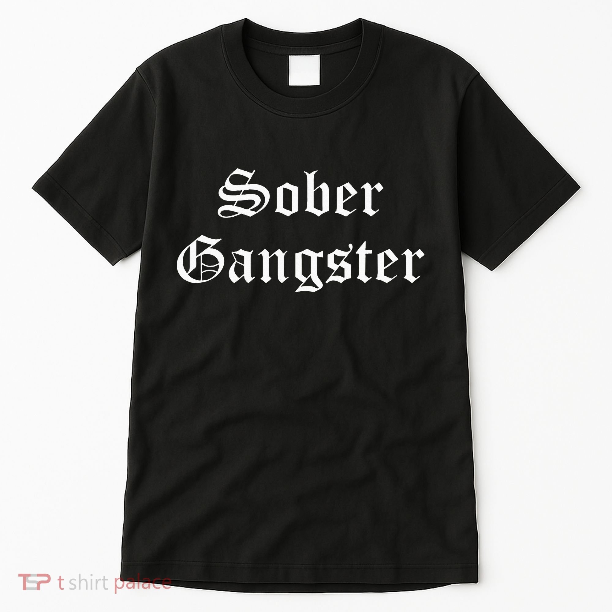 Sober Gangster Aa Na Funny Recovery Gift Tall T-Shirt