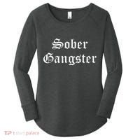 Sober Gangster Aa Na Funny Recovery Gift Women's Perfect Tri Tunic Long Sleeve Shirt thumb 0