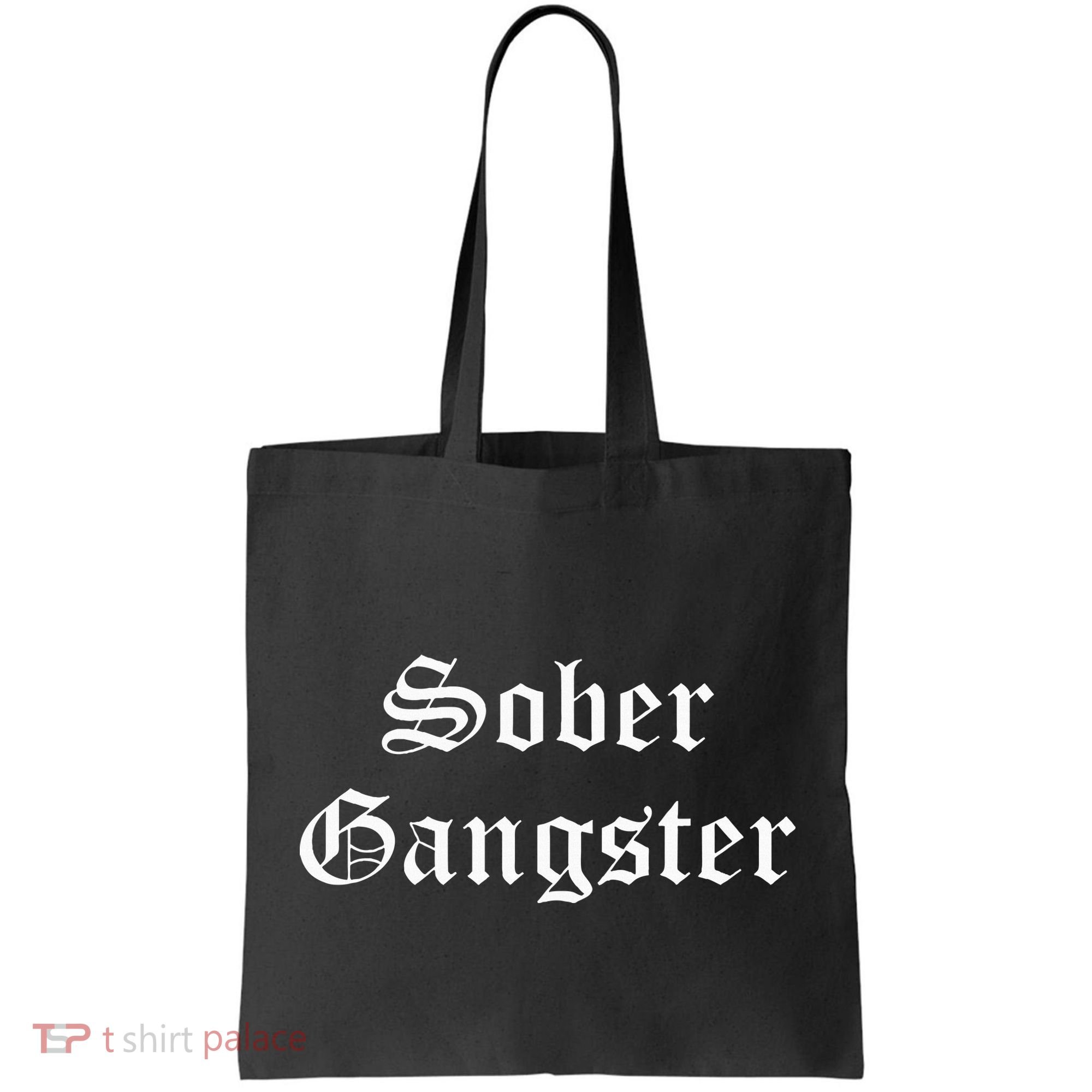 Sober Gangster Aa Na Funny Recovery Gift Tote Bag