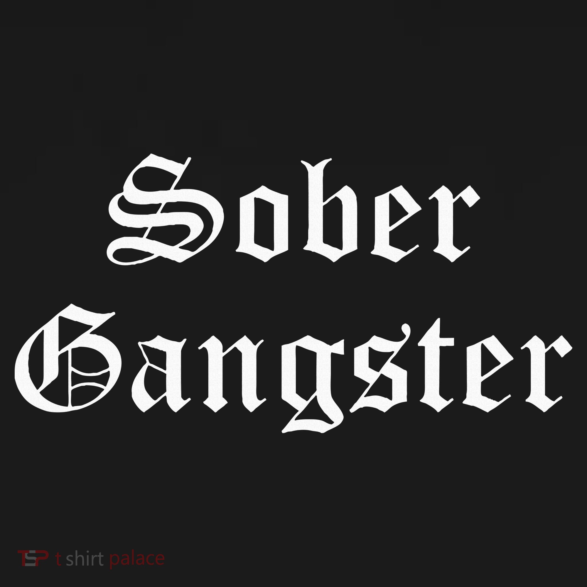 Sober Gangster Aa Na Funny Recovery Gift Premium T-Shirt