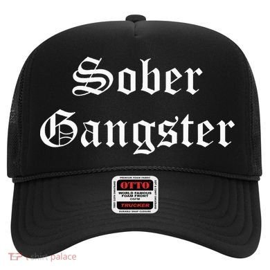 Sober Gangster Aa Na Funny Recovery Gift Hat