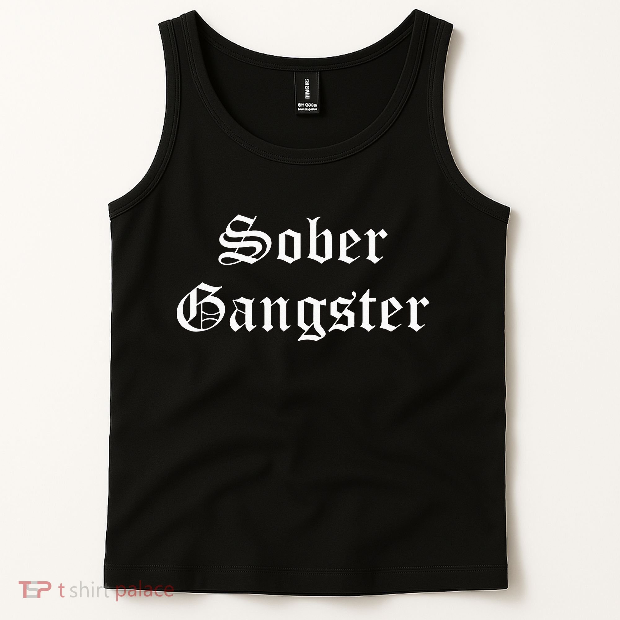 Sober Gangster Aa Na Funny Recovery Gift Tank Top
