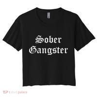 Sober Gangster Aa Na Funny Recovery Gift Women's Crop Top Tee thumb 0