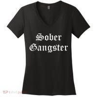 Sober Gangster Aa Na Funny Recovery Gift Women's V-Neck T-Shirt thumb 0