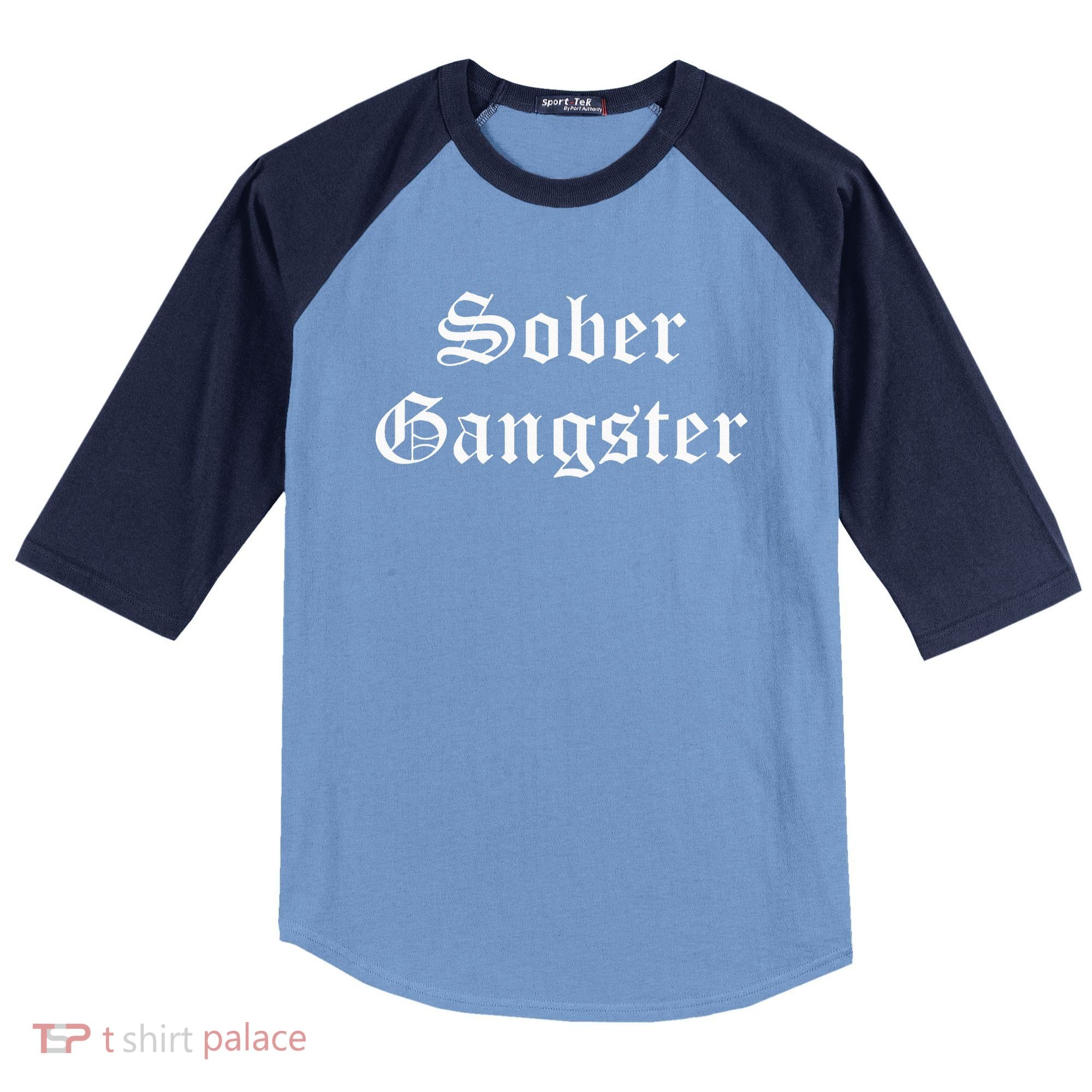 Sober Gangster Aa Na Funny Recovery Gift Raglan Baseball Sleeve Shirt