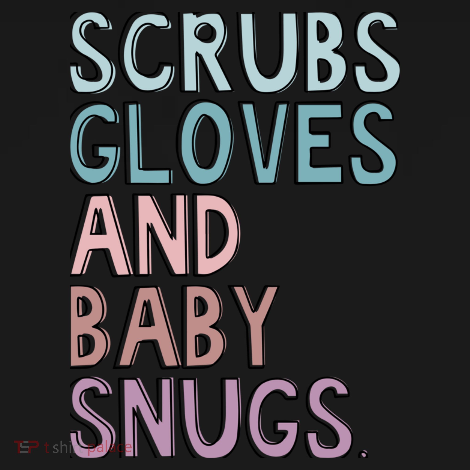 Scrubs Gloves And Baby Snugs Backpack