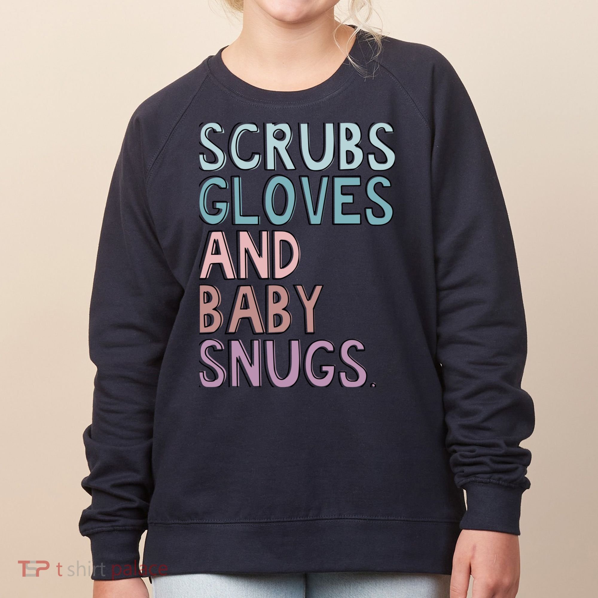 Scrubs Gloves And Baby Snugs Women's Sweatshirt